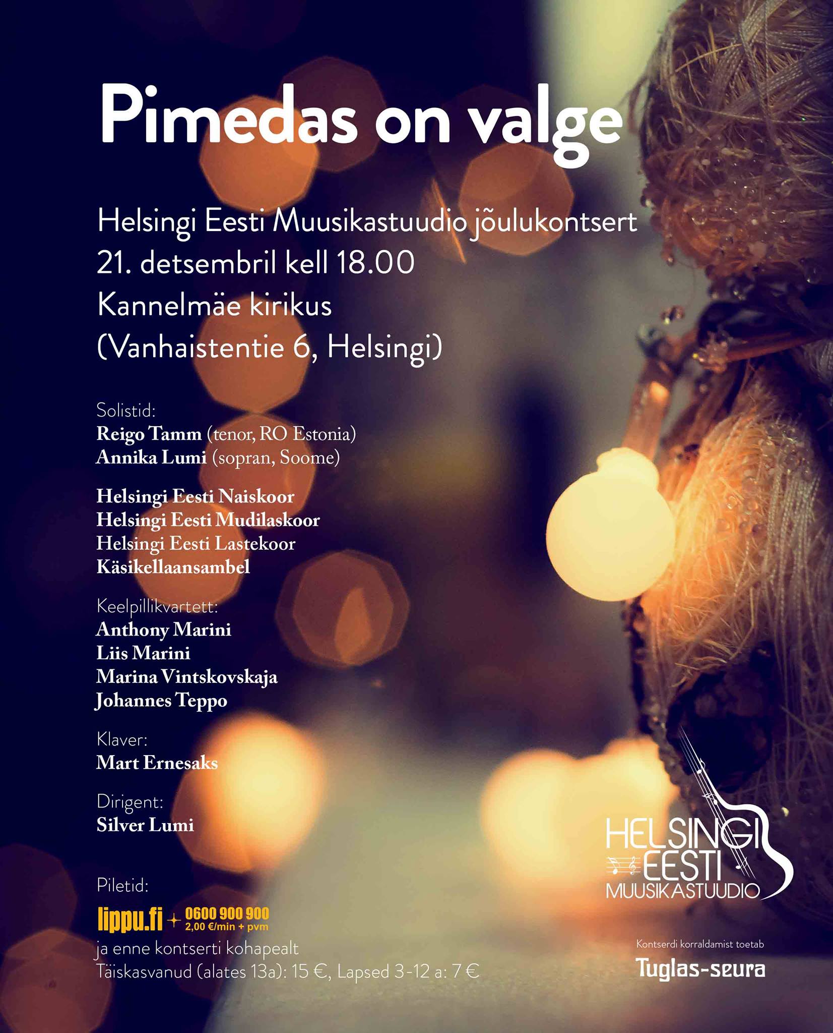 Jõulukontsert “Pimedas on valge”